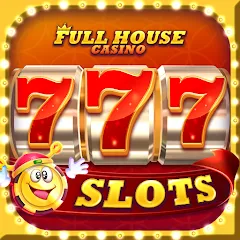 Взлом Full House Casino - Slots Game (Фулл Хаус Казино)  [МОД Все открыто] - стабильная версия apk на Андроид