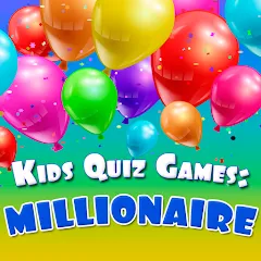 Взлом Kids Quiz Games: Millionaire  [МОД Unlocked] - полная версия apk на Андроид