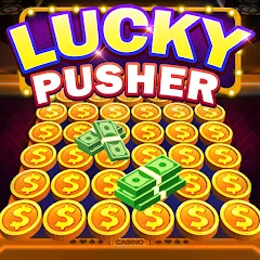 Взломанная Lucky Cash Pusher Coin Games (Лаки Кэш Пушер Коин Геймс)  [МОД Mega Pack] - последняя версия apk на Андроид