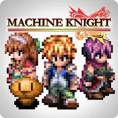 Скачать взломанную RPG Machine Knight (РПГ Машинный рыцарь)  [МОД Меню] - полная версия apk на Андроид